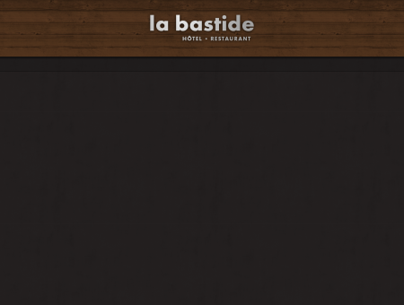 Hôtel - Restaurant La Bastide