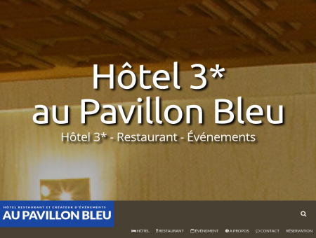 AU PAVILLON BLEU - HOTEL 3* RESTAURANT
