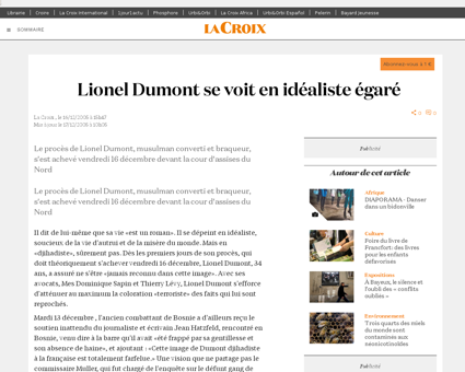 Lionel Dumont se voit en idealiste egare Lionel